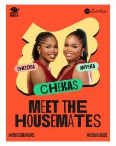 Chekas (Chizoba and Onyeka) Biography